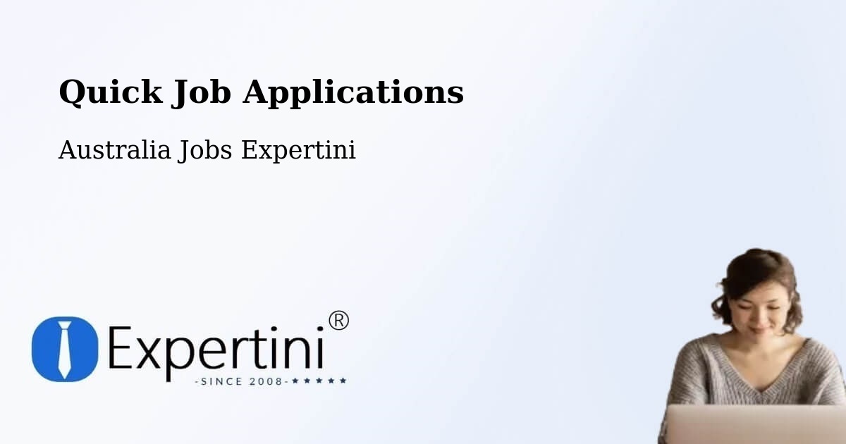 Quick Apply Feature – Launceston - Australia Jobs Expertini